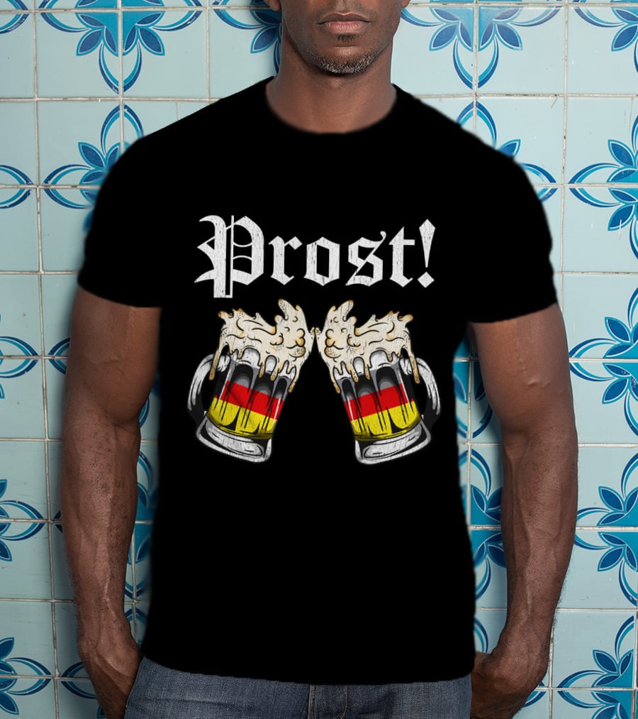Prost Cheers Oktoberfest Beer German Flag Mugs T-Shirt