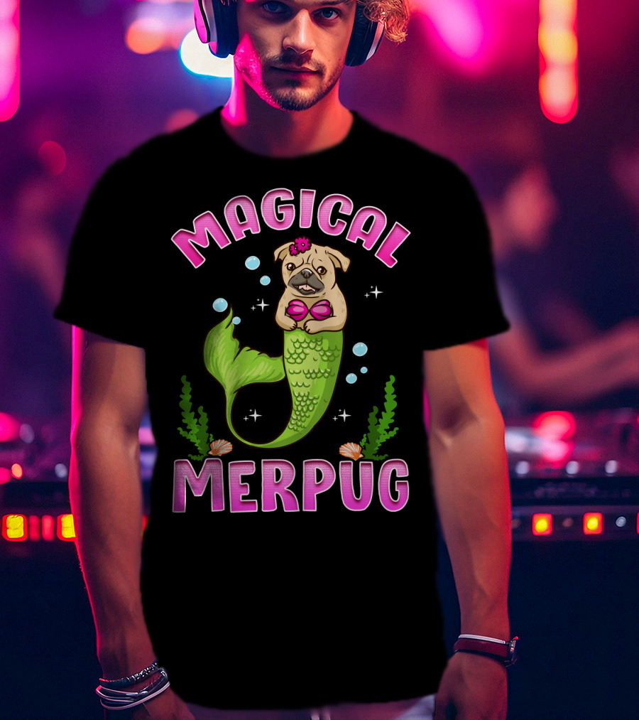 Magical Merpug Pug Dog With Mermaid Tail T-Shirt