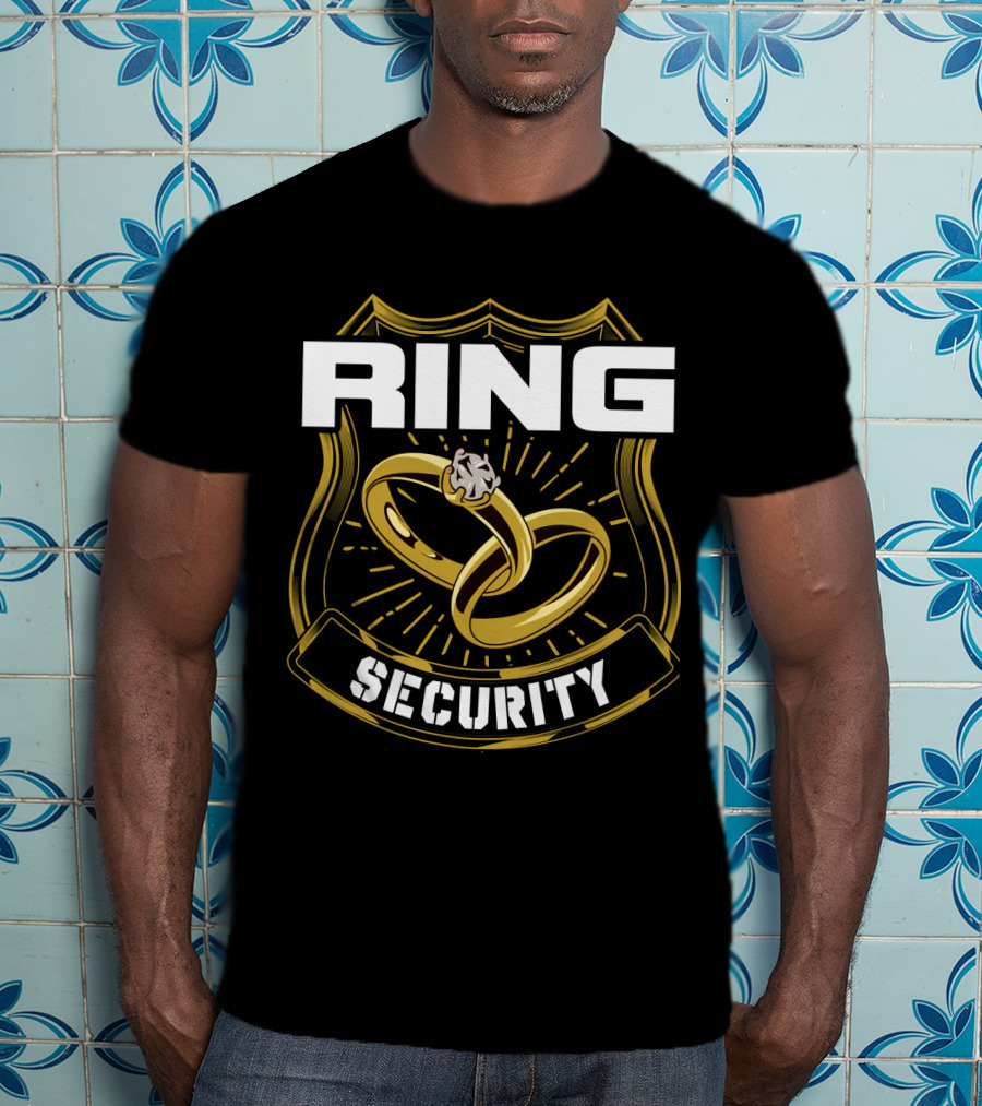 Ring Security Wedding Party Badge With Gold Rings T-Shirt