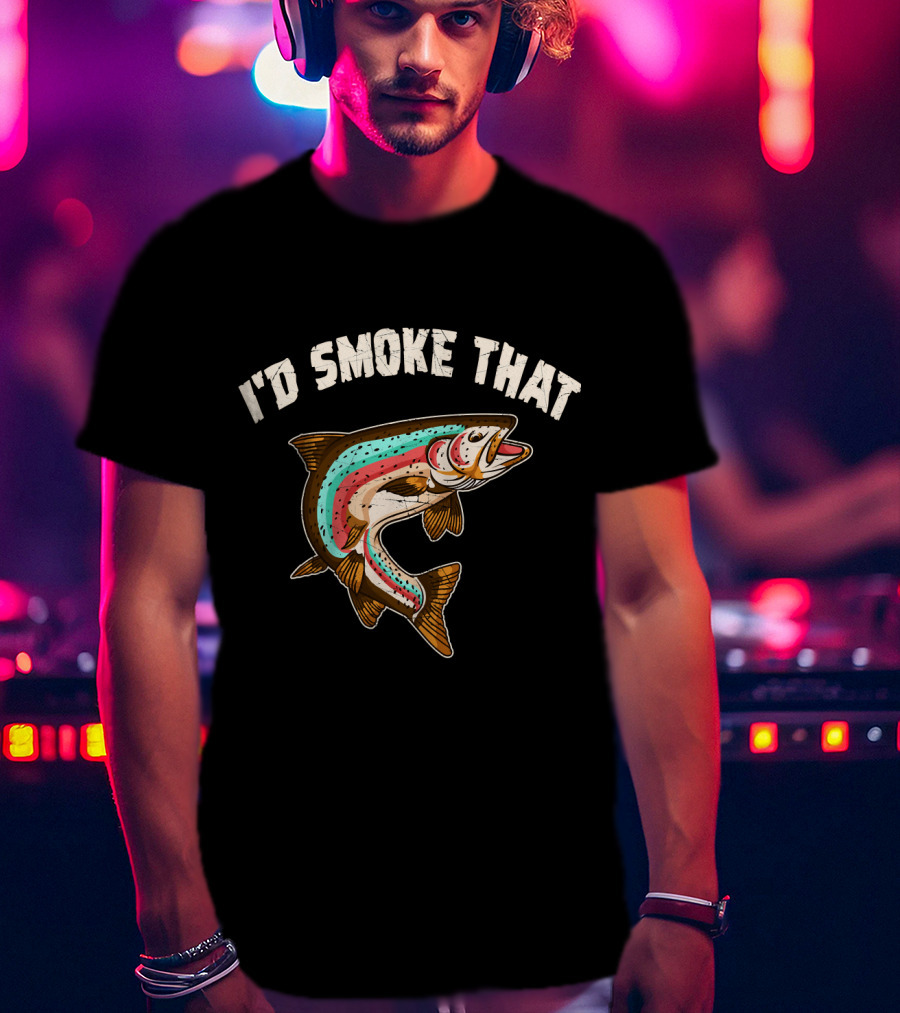 I'd Smoke That Salmon Fishing BBQ T-Shirt
