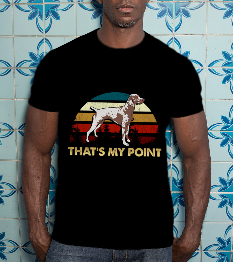 That's My Point German Shorthaired Pointer Retro Sunset Dog T-Shirt
