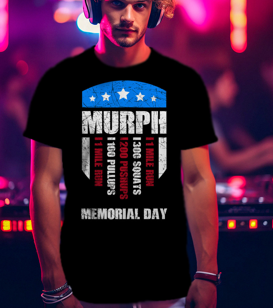 Memorial Day Murph Wod Workout 1 Mile Run 100 Pullups 200 Pushups 300 Squats Recovery T-Shirt