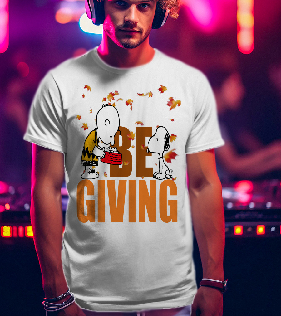 Charlie Brown And Snoopy Be Giving Thanksgiving Day Leaves T-Shirt
