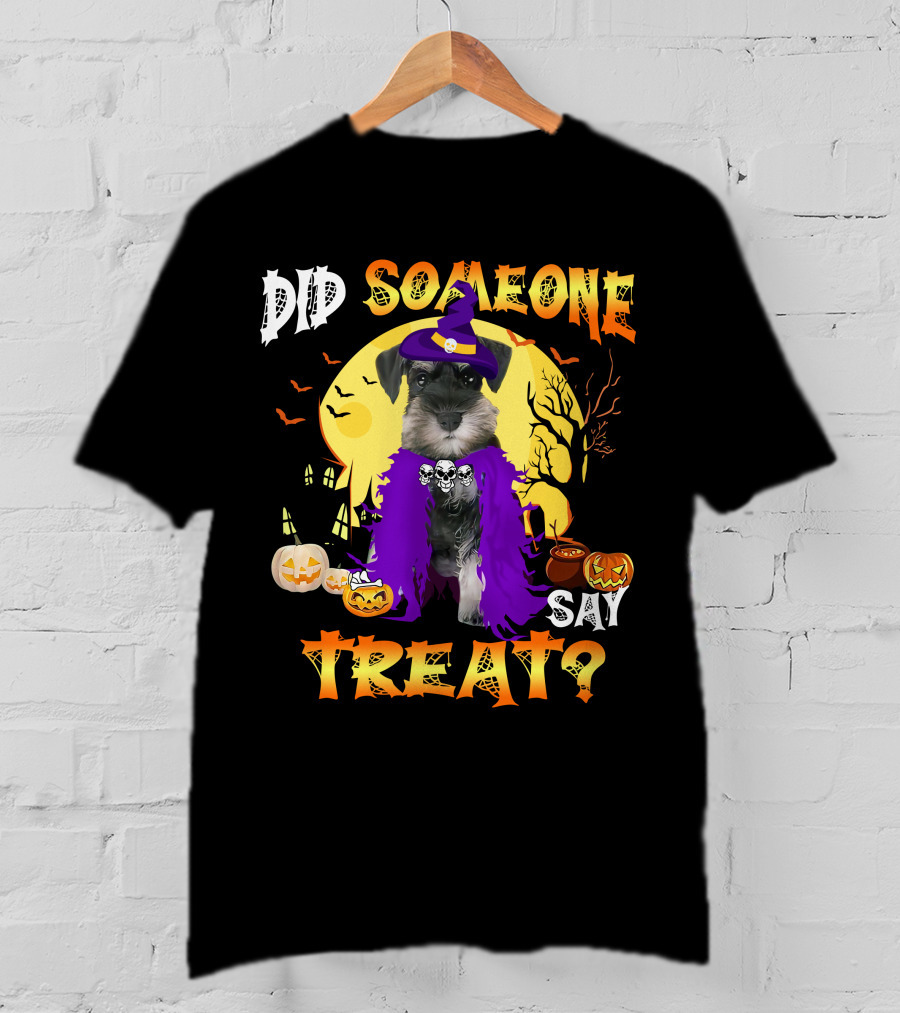 Did Someone Say Treat Miniature Schnauzer Halloween Pumpkins And Witch Hat T-Shirt
