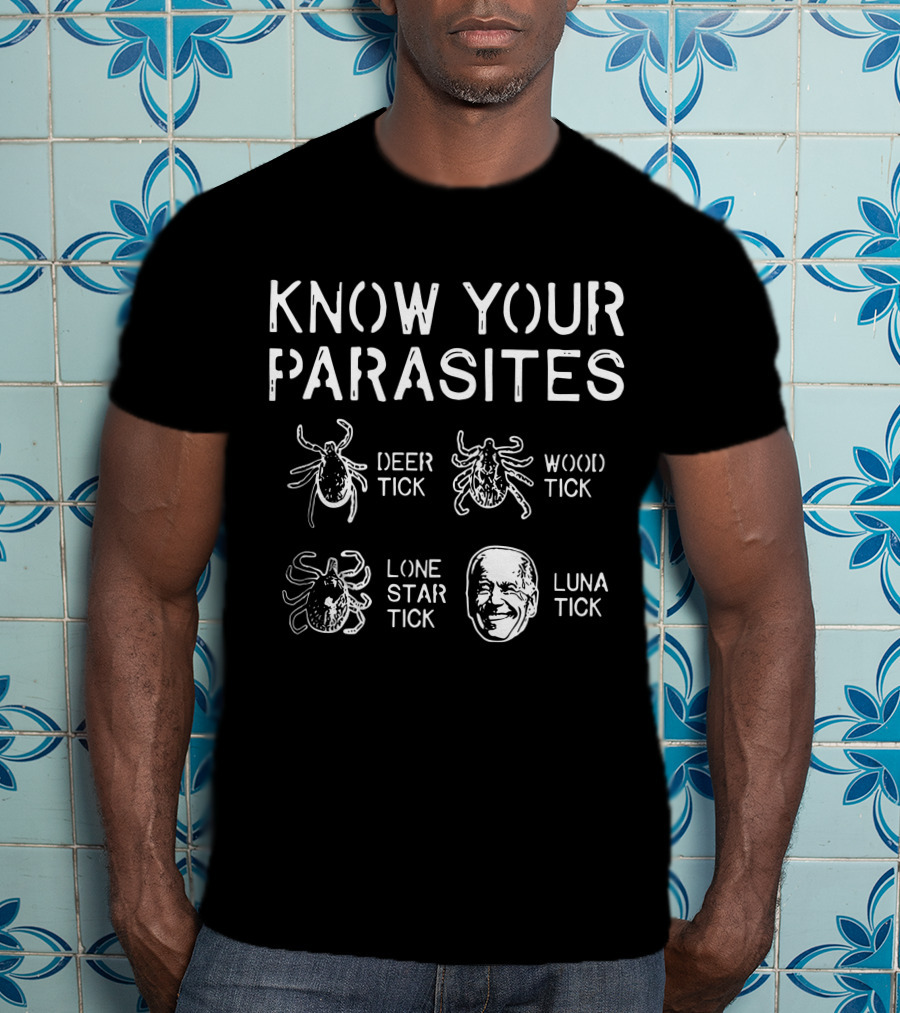 Know Your Parasites Deer Tick Wood Tick Lone Star Tick Luna Tick T-Shirt