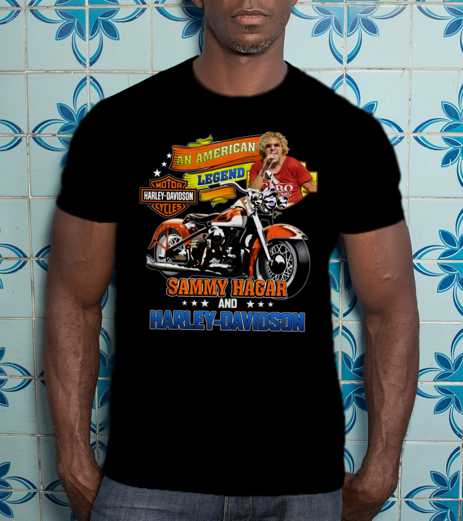 Sammy Hagar And Harley Davidson An American Legend T-Shirt