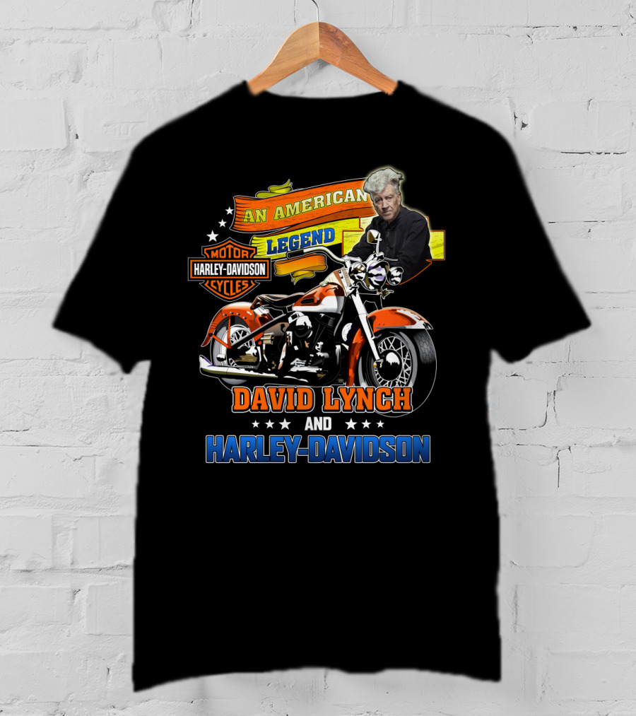 An American Legend David Lynch And Harley Davidson Cycles T-Shirt