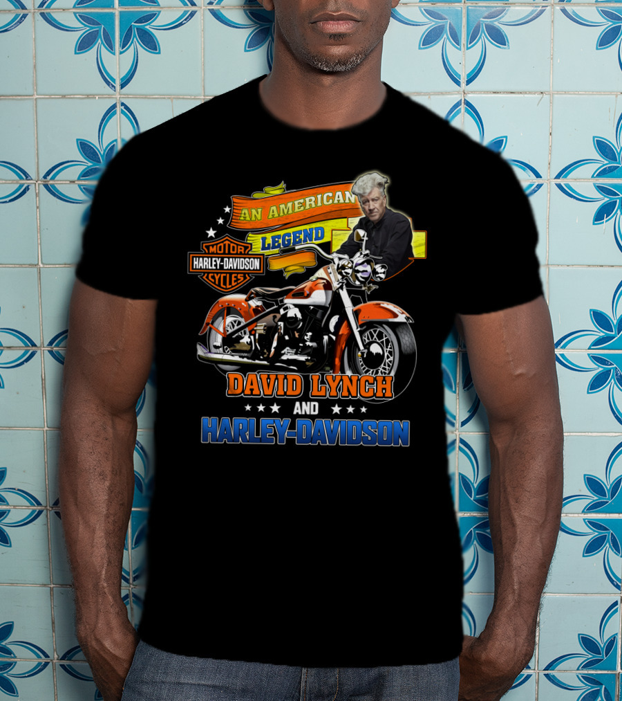 An American Legend David Lynch And Harley Davidson Cycles T-Shirt