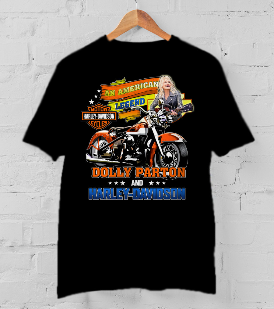 An American Legend Dolly Parton And Harley Davidson T-Shirt