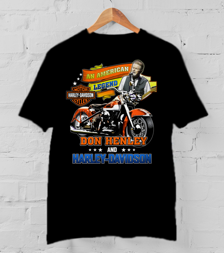 An American Legend Don Henley And Harley Davidson T-Shirt