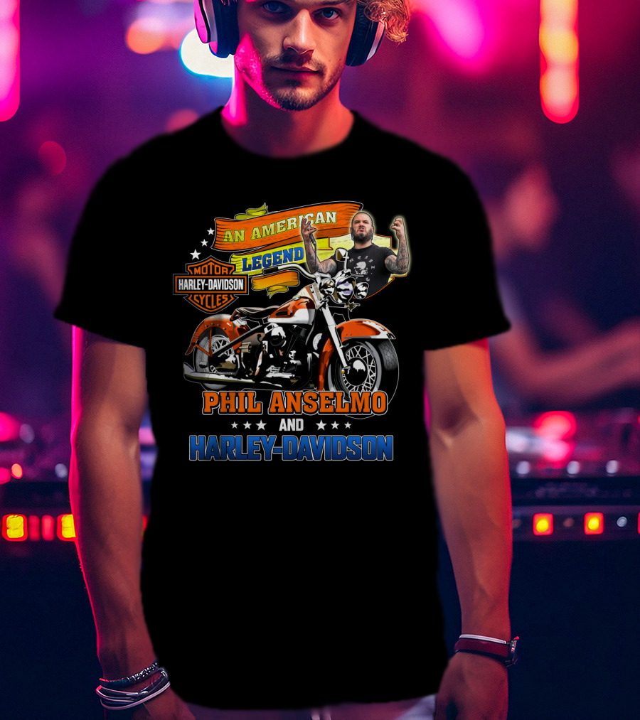 An American Legend Phil Anselmo And Harley Davidson Motorcycles T-Shirt