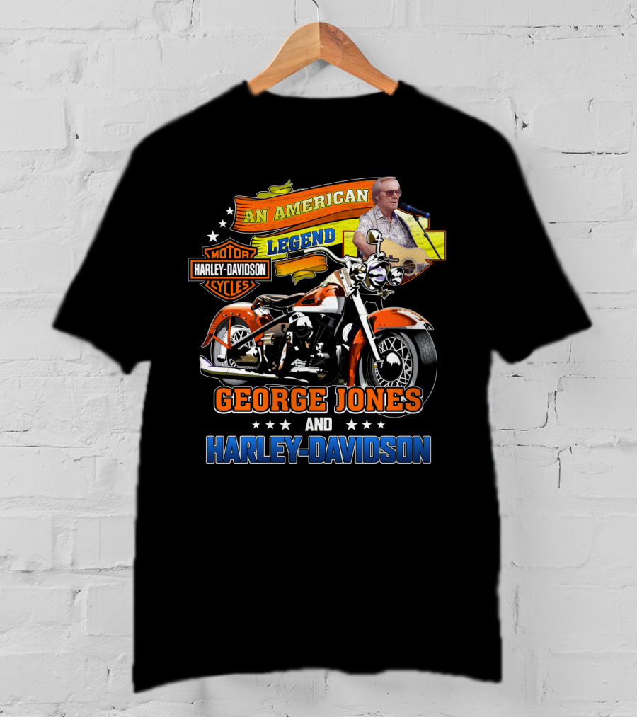 An American Legend George Jones And Harley Davidson Motor Cycles T-Shirt