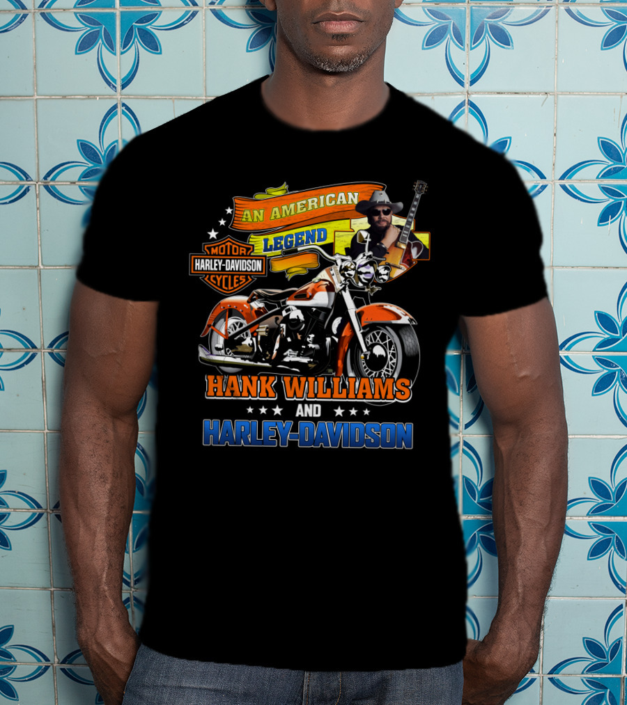 An American Legend Hank Williams And Harley Davidson T-Shirt