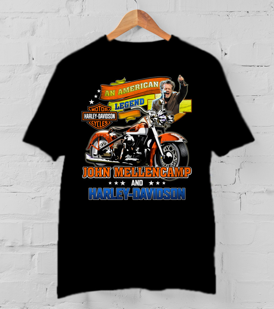 An American Legend John Mellencamp And Harley Davidson Motor Cycles T-Shirt
