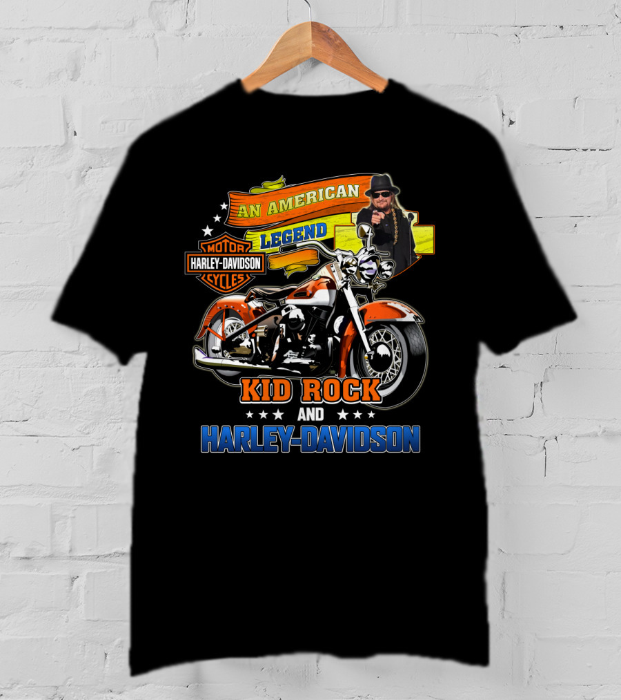 An American Legend Kid Rock And Harley Davidson T-Shirt