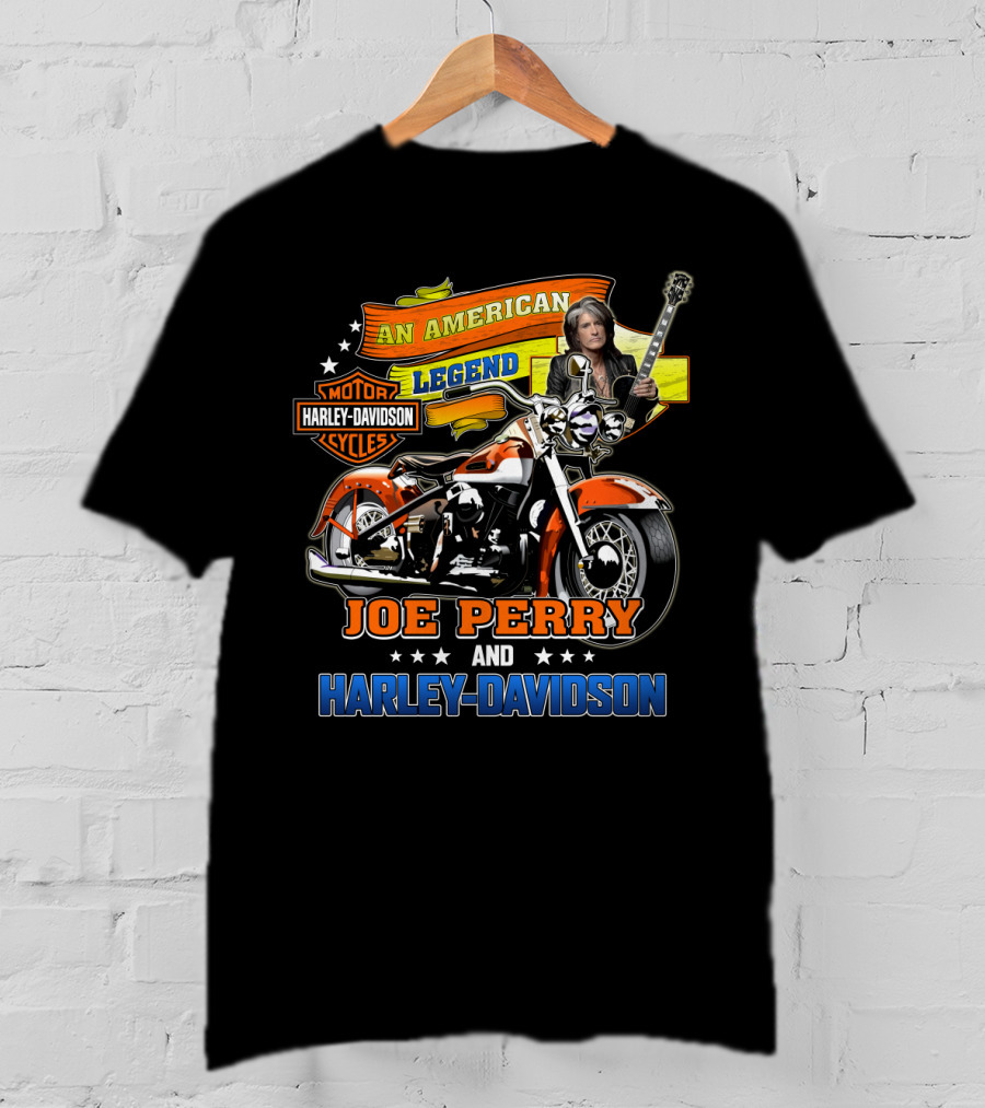 An American Legend Joe Perry And Harley Davidson Motor Cycles T-Shirt