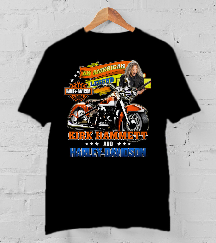 Kirk Hammett And Harley Davidson An American Legend T-Shirt