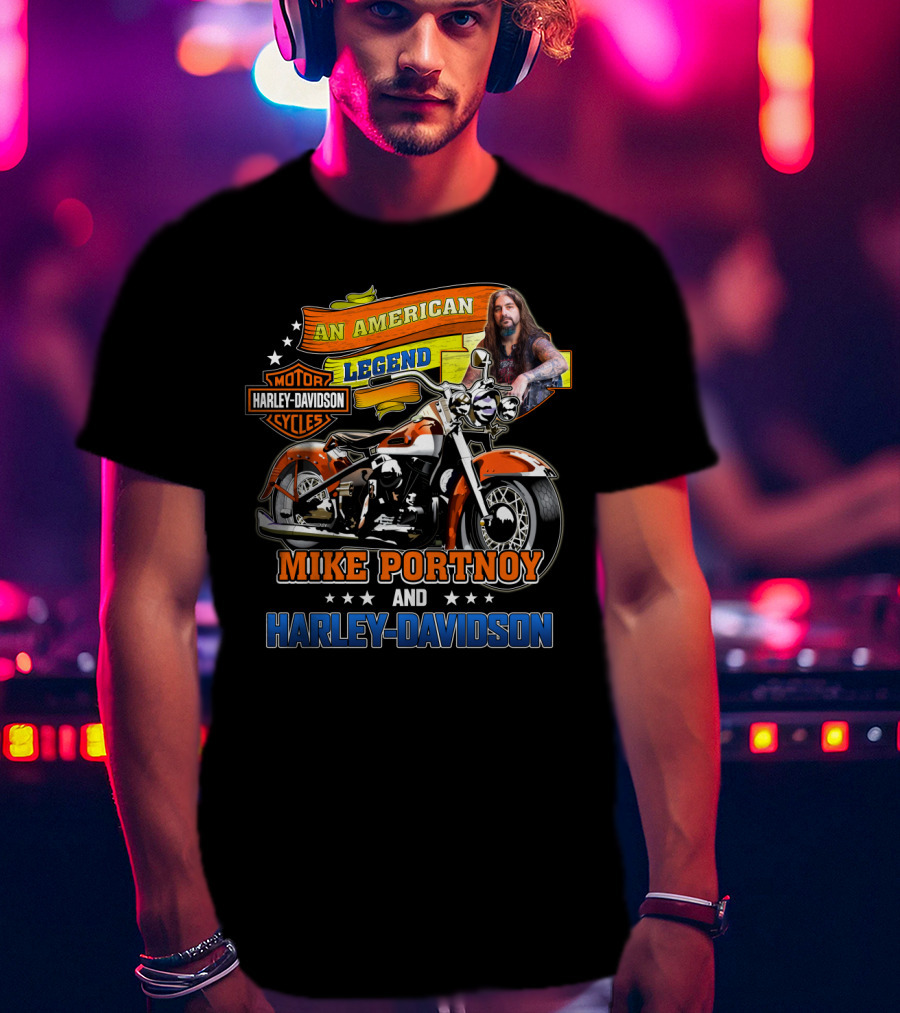 An American Legend Mike Portnoy And Harley Davidson Motorcycles T-Shirt