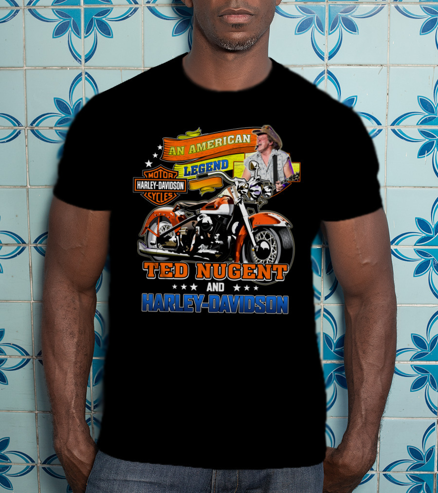 An American Legend Ted Nugent And Harley Davidson Motor Cycles T-Shirt