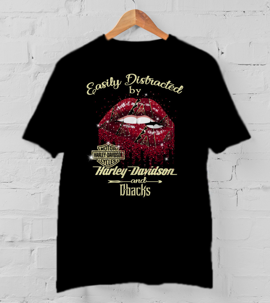 Easily Distracted By Harley Davidson And D'backs Arizona Diamondbacks T-Shirt