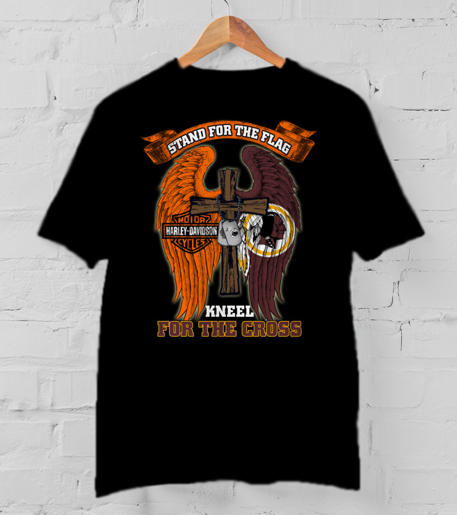 Stand For The Flag Kneel For The Cross Harley Davidson Washington Redskins T-Shirt
