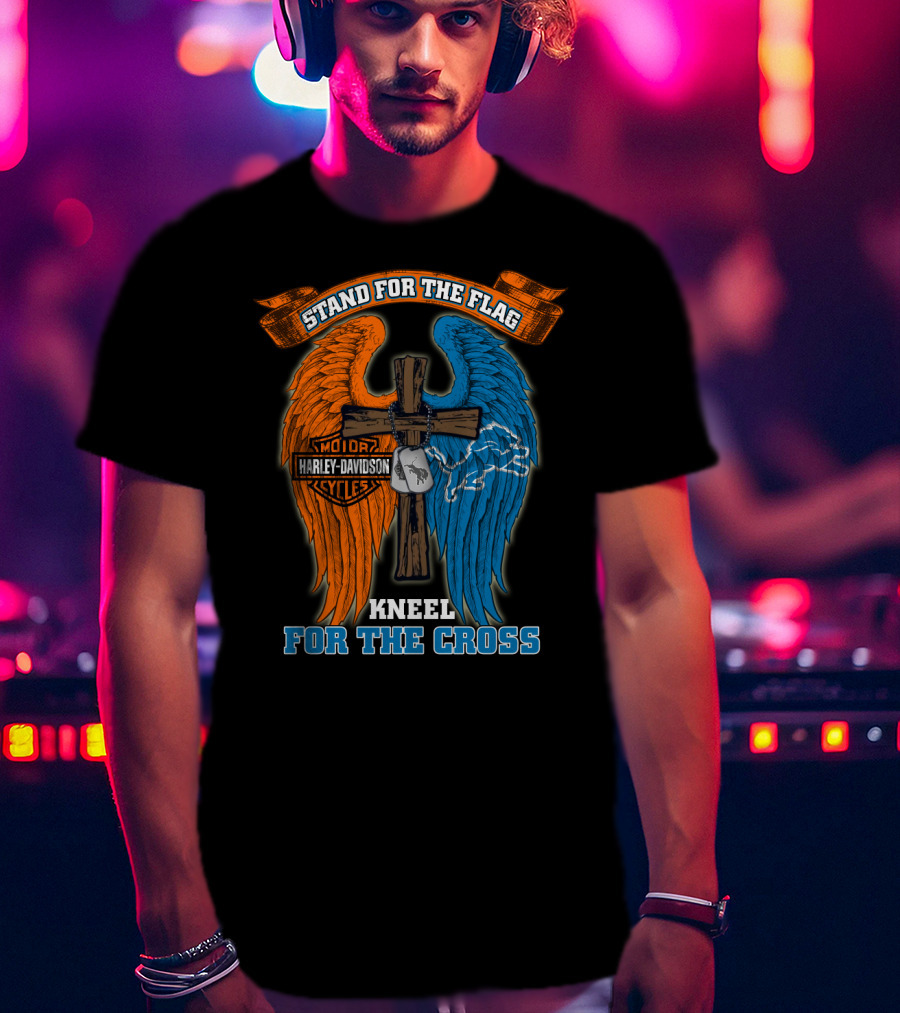 Stand For The Flag Kneel For The Cross Harley Davidson Detroit Lions T-Shirt