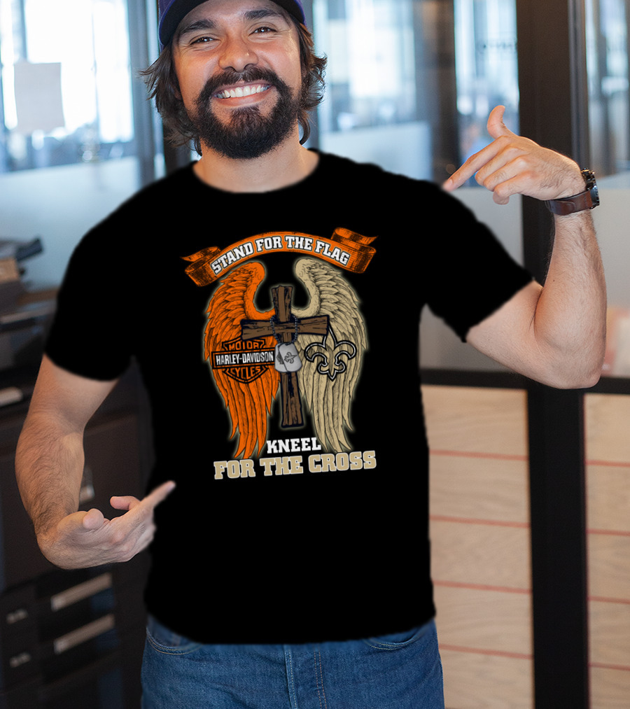 Stand For The Flag Kneel For The Cross Harley Davidson New Orleans Saints T-Shirt