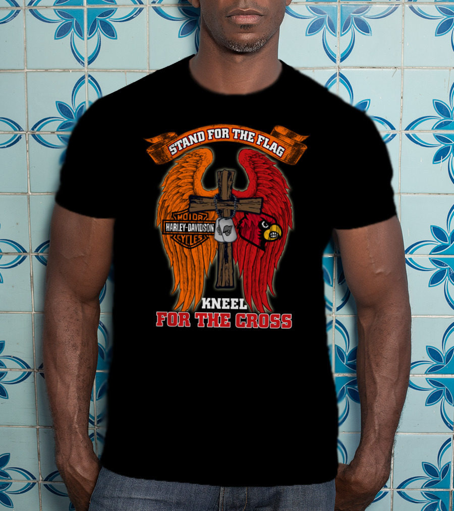 Stand For The Flag Kneel For The Cross Harley Davidson Louisville Cardinals T-Shirt