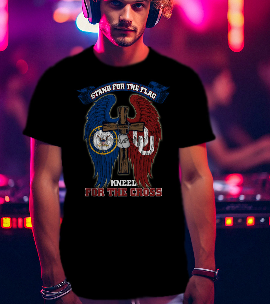 Stand For The Flag Kneel For The Cross Us Navy Oklahoma Sooners T-Shirt