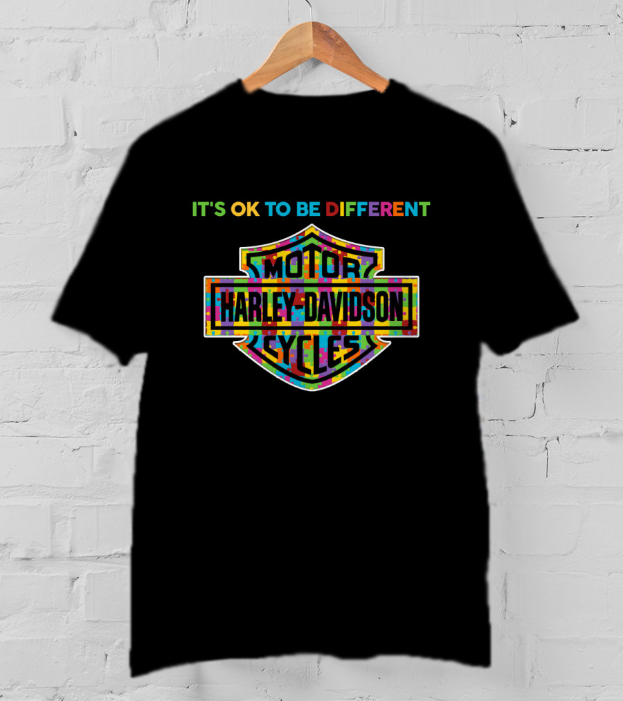 Its Ok To Be Different Motor Harley Davidson Cycles T-Shirt