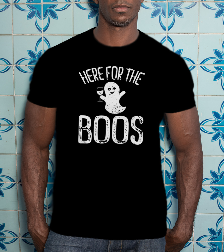 Here For The Boos Ghost With Wine Glass T-Shirt