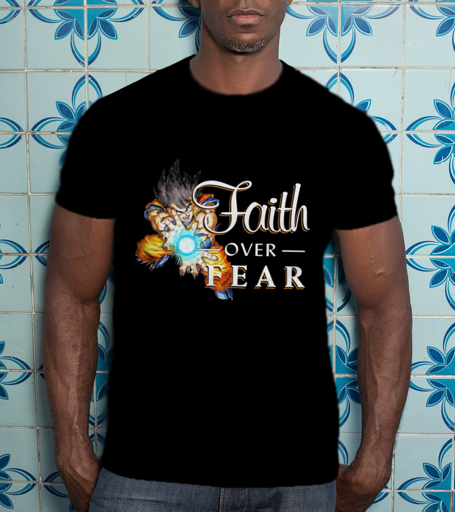 Faith Over Fear GK Dragon Energy Power_ball T-Shirt