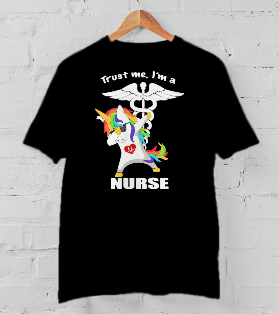 Trust Me I'm A Nurse Unicorn Dabbing With Caduceus T-Shirt