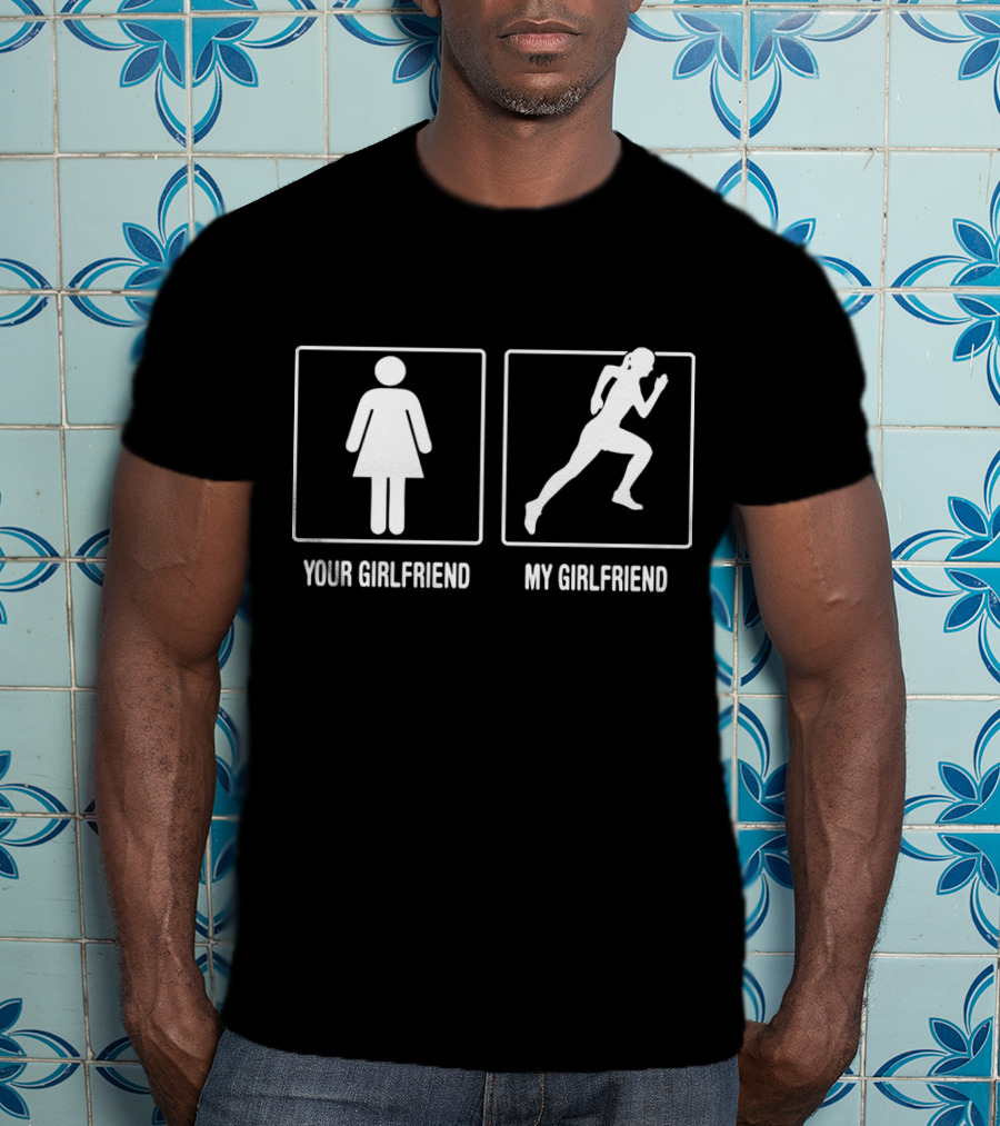 Your Girlfriend My Girlfriend Running Silhouette Contrast T-Shirt