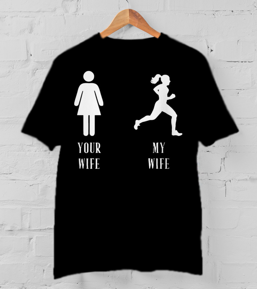 Your Wife My Wife Running Iconic Symbol Contrast T-Shirt