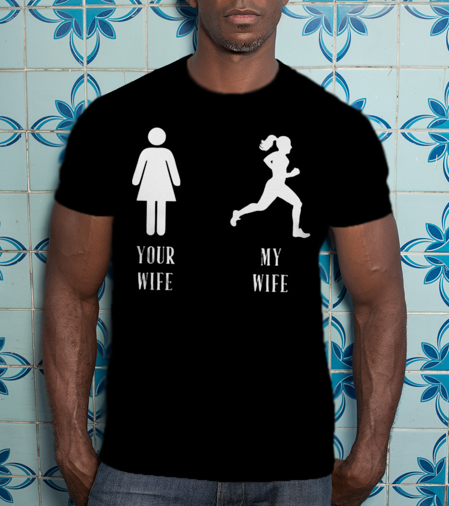 Your Wife My Wife Running Iconic Symbol Contrast T-Shirt