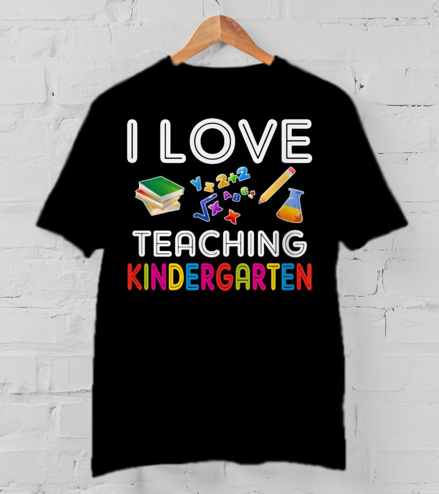 I Love Teaching Kindergarten Books Letters Numbers Pencil Flask T-Shirt