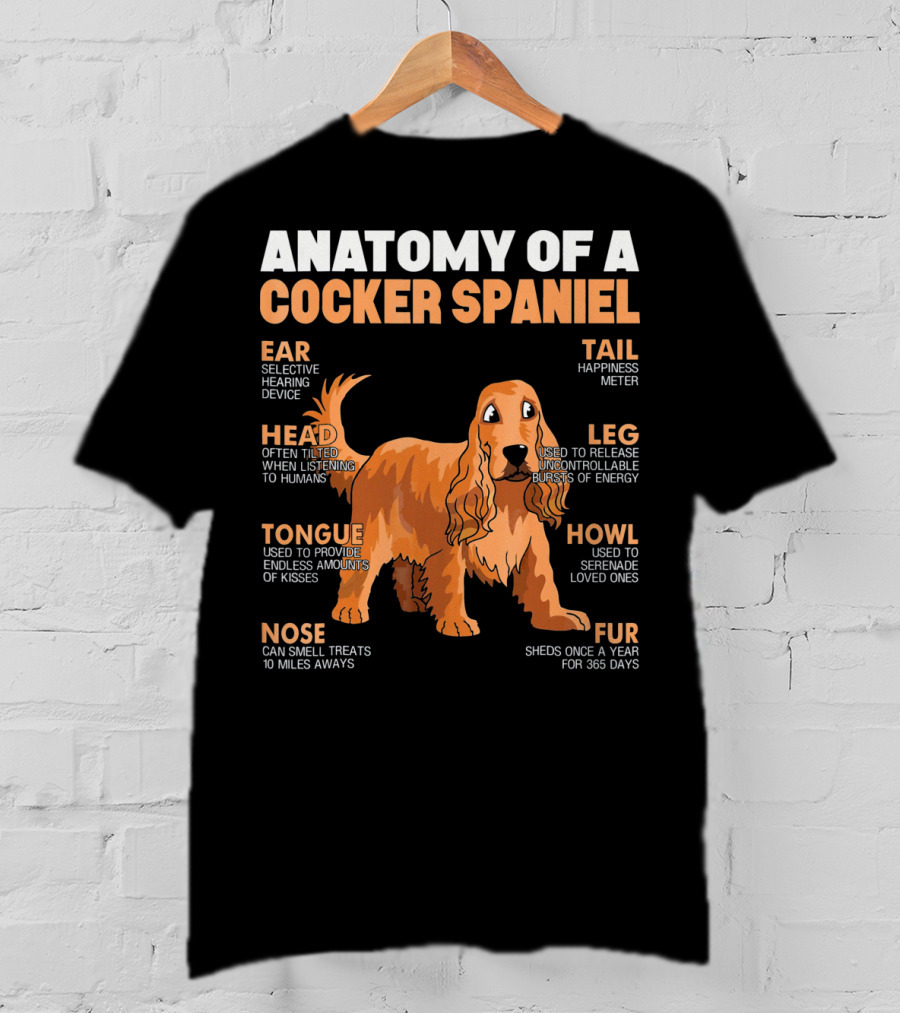 Anatomy Of A Cocker Spaniel Head Tongue Nose Ear Fur Leg Tail Howl T-Shirt