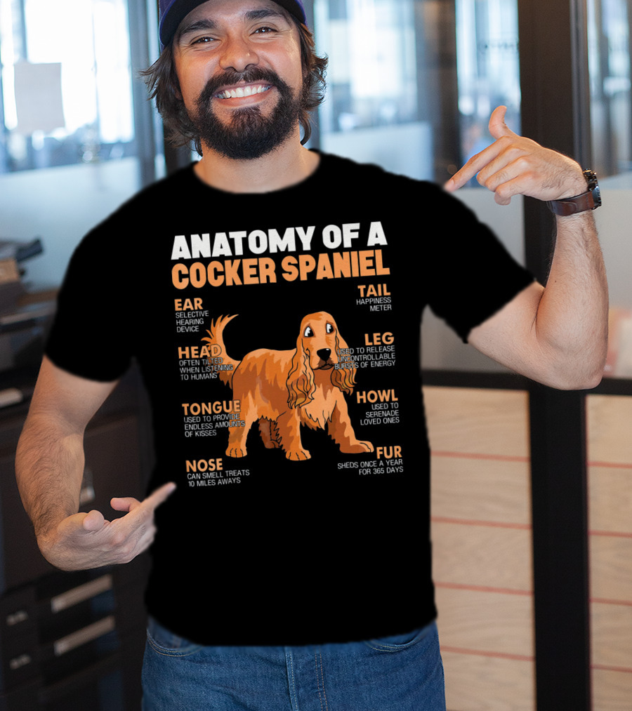 Anatomy Of A Cocker Spaniel Head Tongue Nose Ear Fur Leg Tail Howl T-Shirt