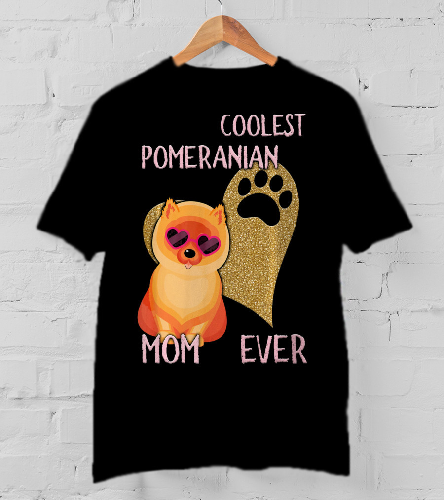 Coolest Pomeranian Mom Ever With Heart Paw Print And Sunglasses T-Shirt