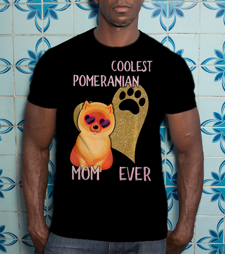 Coolest Pomeranian Mom Ever With Heart Paw Print And Sunglasses T-Shirt