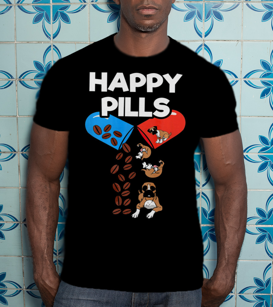 Happy Pills Boxer Dog Coffee Love T-Shirt