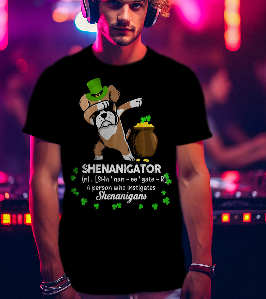 Shenanigator Boxer Dabbing St. Patrick's Day Shenanigans With Hat And Gold T-Shirt
