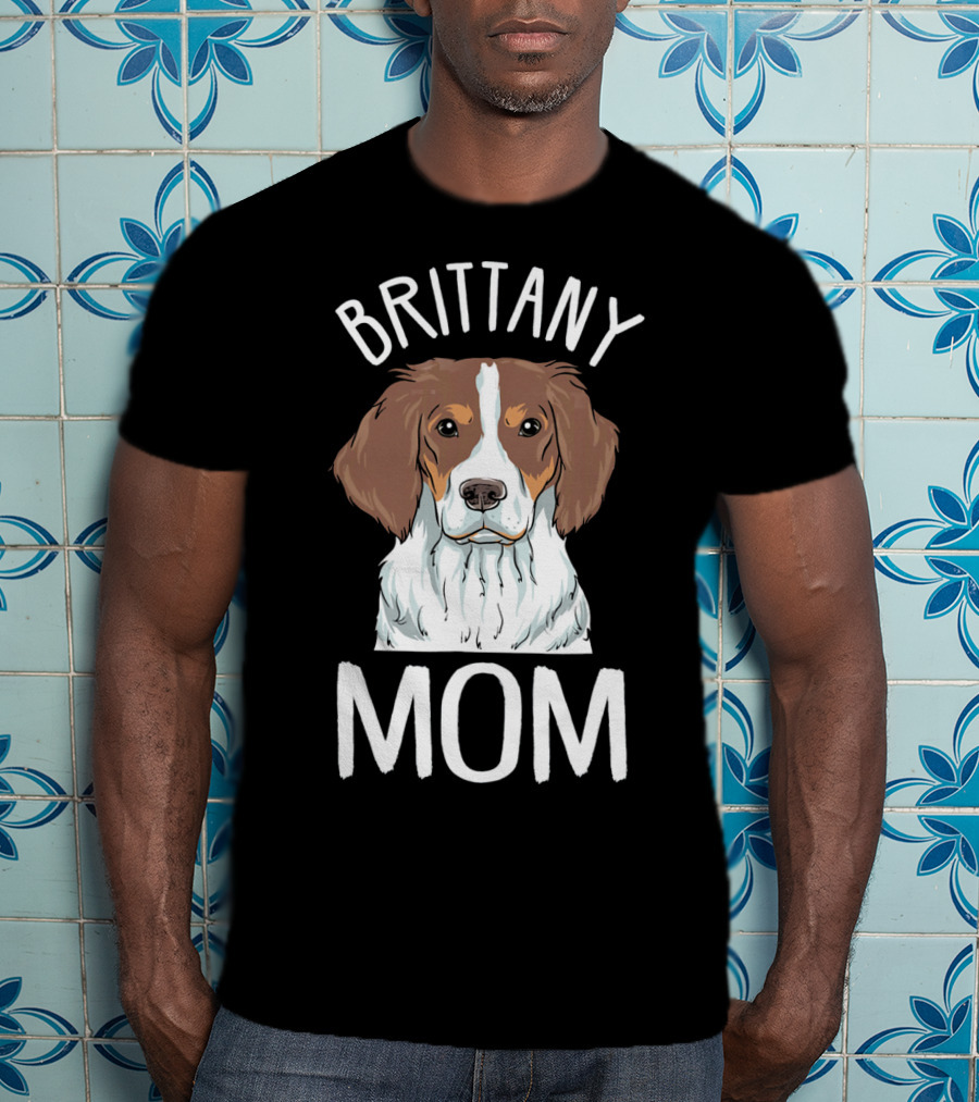 Brittany Spaniel Mom T-Shirt