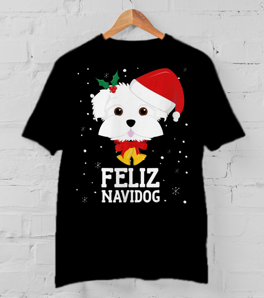 Feliz Navidog Christmas Maltese Dog With Santa Hat And Holly T-Shirt