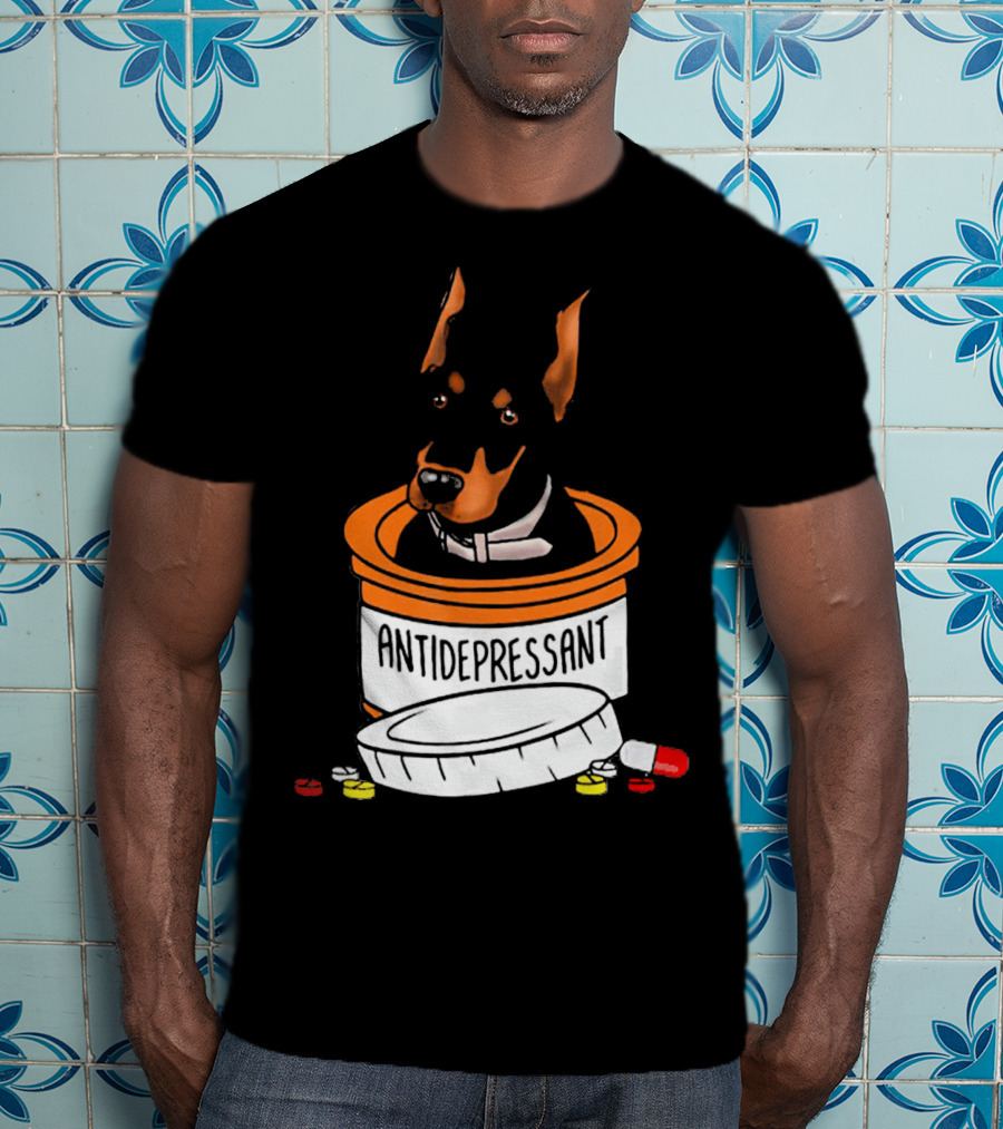 Doberman In Antidepressant Pill Bottle With Medicine T-Shirt
