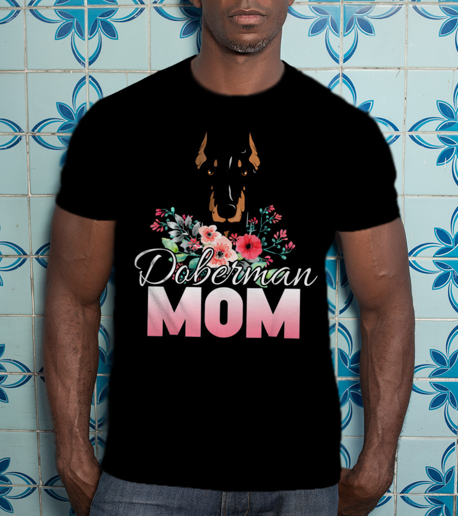 Doberman Mom Floral T-Shirt