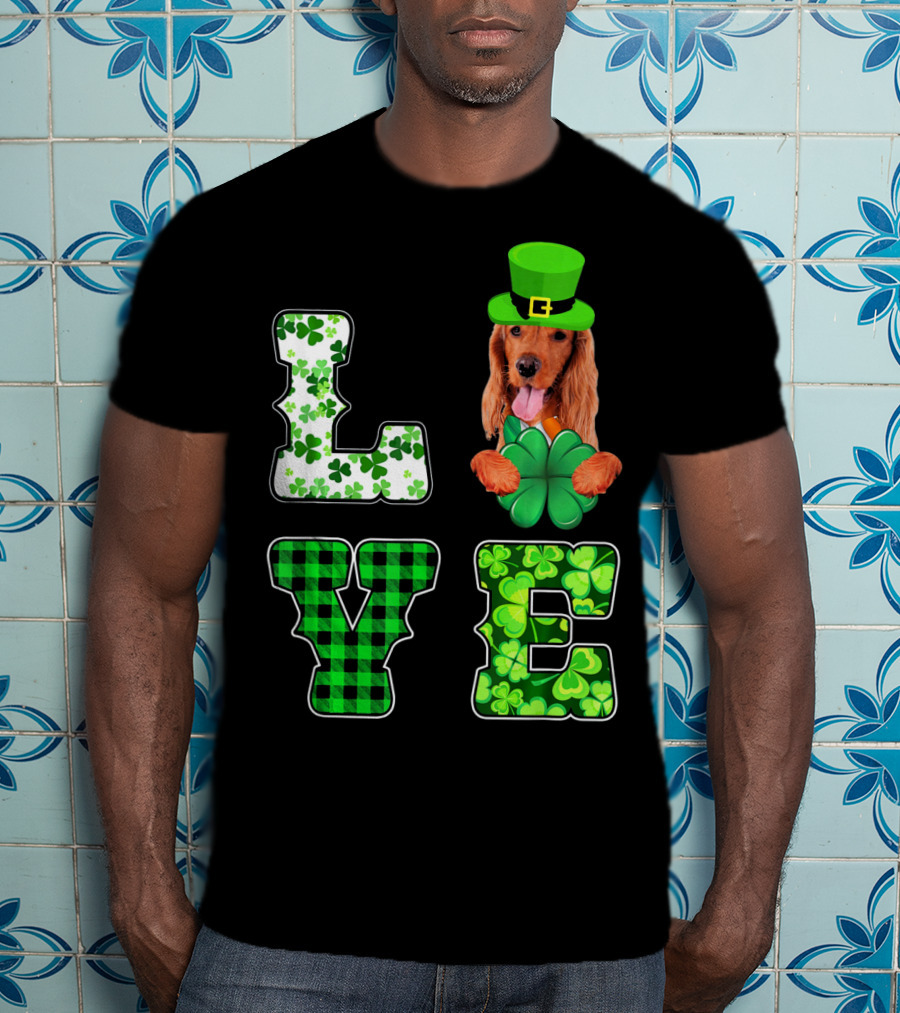 LOVE Funny St Patricks Day Cocker Spaniel Lover T-Shirt