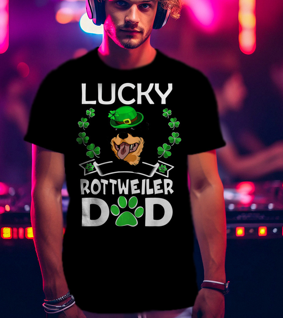 Lucky Rottweiler Dad St Patricks Day Shamrocks And Green Hat T-Shirt