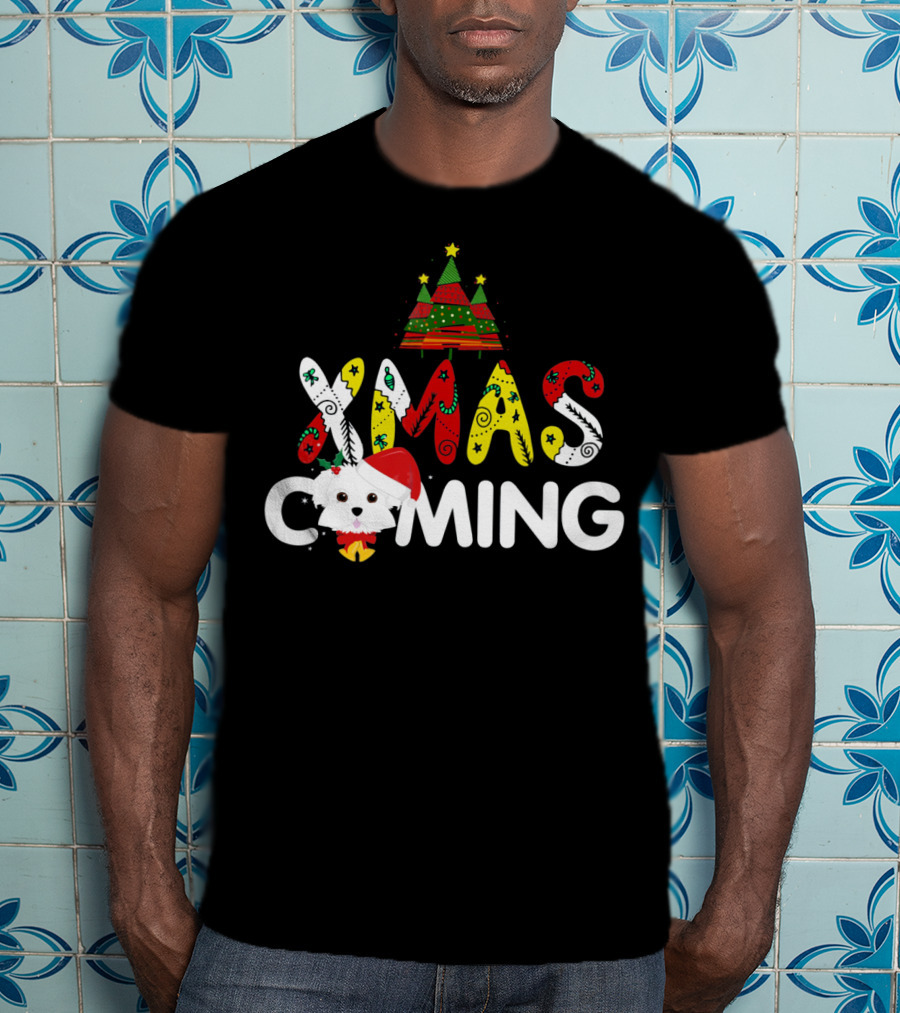 Xmas Coming Funny For Maltese T-Shirt